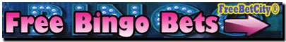 Bingo free bets & bonus reviews